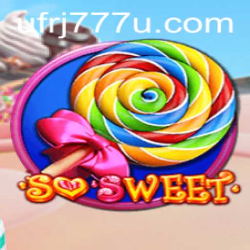 Discover the Exciting World of SoSweet: Unravel the Mysteries of UFRJ777